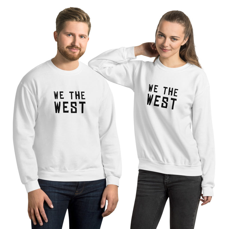 We The West Unisex Sweatshirt