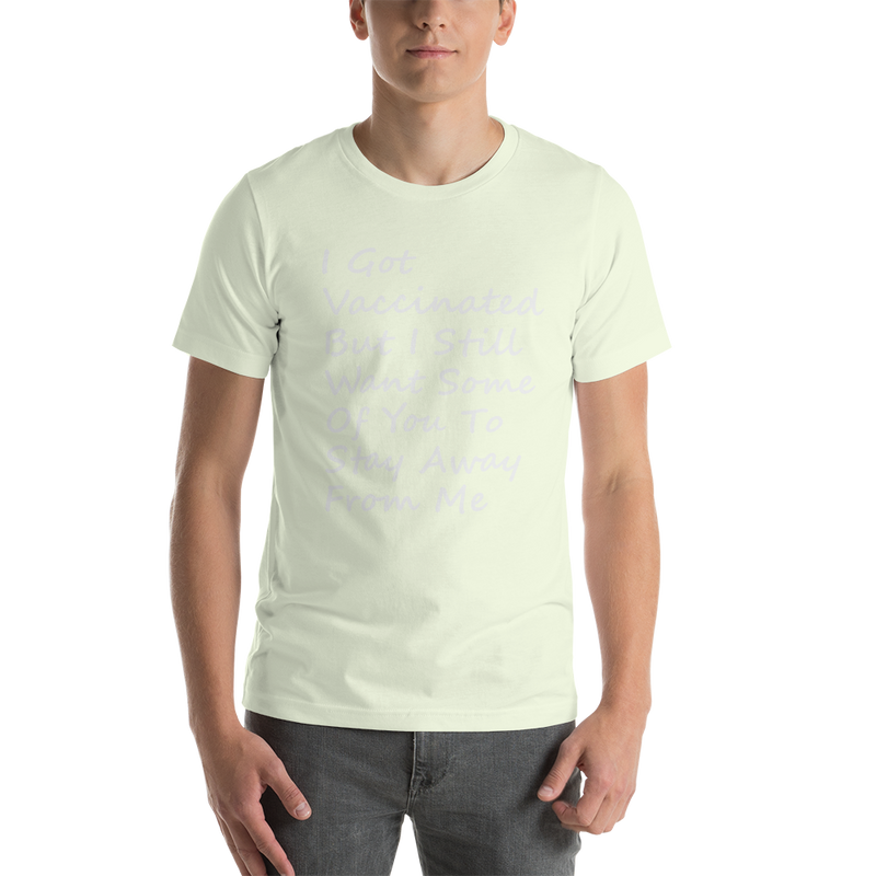 Stay away - Short-Sleeve Unisex T-Shirt